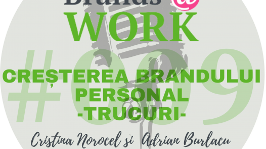 5 Trucuri realiste pentru creșterea brandului personal S1E009