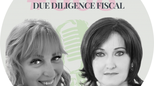 Procesul de due diligence fiscal: prieten sau dușman? S1E008