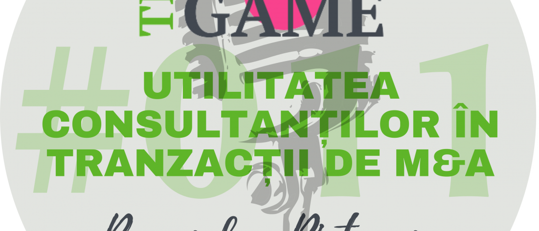 Utilitatea consultanților specializați în tranzacții de M&A S1E011